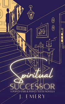 Spiritual Successor - Pointy Ears & Pointy Teeth, #1.5