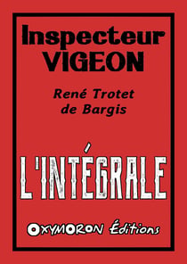 Inspecteur Vigeon - L'Intégrale
