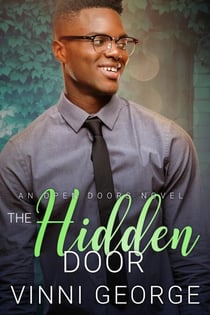 The Hidden Door - Open Doors: An LGBTQ Contemporary Romance Series, #6