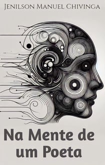 Na Mente de Um Poeta - Poesia, #1