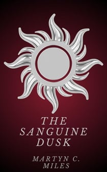 The Sanguine Dusk