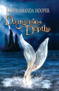 Dangerous Depths - The Sea Monster Memoirs, #2