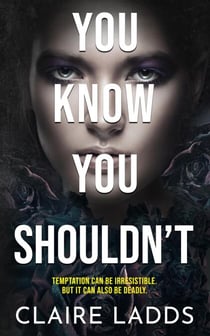 You Know You Shouldn't