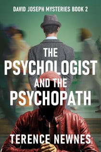 The Psychologist and the Psychopath - David Joseph Mysteries, #2