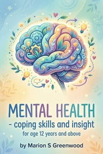 Mental Health - Youngsters' Fast Guides, #1