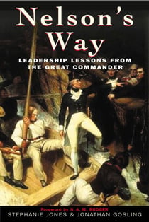 Nelson's Way - Leadership Lessons from the Great Commander