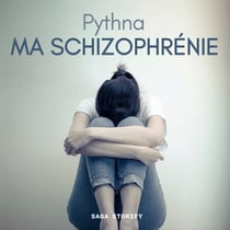 Ma schizophrénie