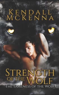 Strength of the Wolf - Tameness of the Wolf, #2