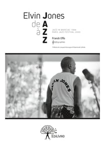Elvin Jones de A à ZZ