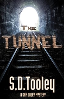 The Tunnel - Sam Casey, #7