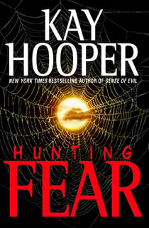 Hunting Fear - A Bishop/Special Crimes Unit Novel