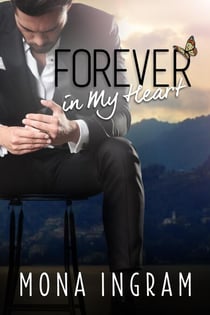 Forever In My Heart - The Forever Series, #6