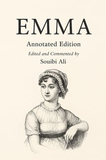 Emma Annotated Edition Edited and Commented by Souibi Ali