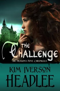 The Challenge - The Dragon's Dove Chronicles