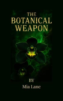 The Biological Weapon