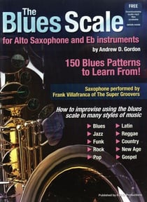 The Blues Scale for Alto Saxophone and Eb Instruments - The Blues Scale