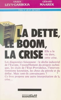 La dette, le boom, la crise