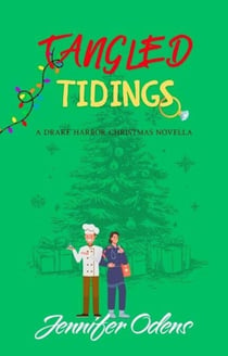 Tangled Tidings - Drake Harbor Series, #5.5