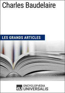 Charles Baudelaire - Les Grands Articles d'Universalis
