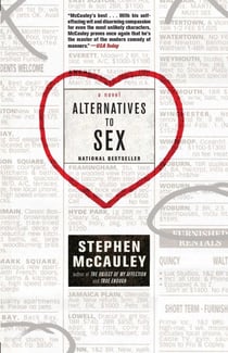 Alternatives to Sex - A Novel