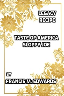Legacy Recipe Taste of America Sloppy Joe