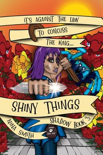 Shiny Things - Shadow, #3