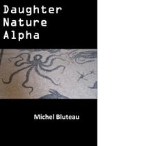 Daughter Nature Alpha - Bad good bad, #5