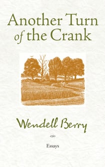 Another Turn of the Crank - Essays