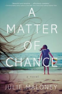 A Matter of Chance - A Novel