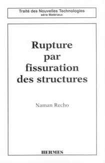 Rupture par fissuration des structures