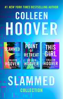Colleen Hoover Ebook Boxed Set Slammed Series - Slammed, Point of Retreat, This Girl