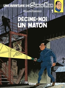 Une Aventure de Simon Nian - Tome 01 - Décime-moi un maton