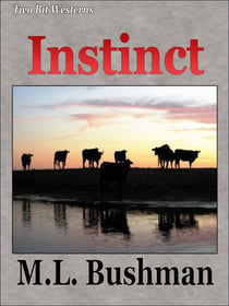 Instinct - Two Bit Westerns-Eli Stone, #8