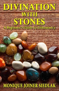 Divination with Stones: A Beginner's Guide to Lithomancy - Divination Magic for Beginners, #5
