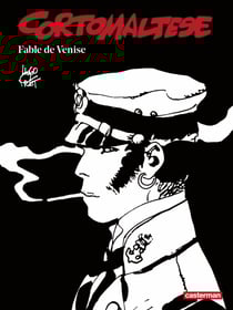 Corto Maltese (Tome 7) - Fable de Venise (édition enrichie noir et blanc)