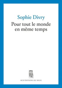 Pour tout le monde en même temps