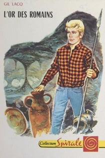L'or des Romains - Une aventure de Nez-au-Vent