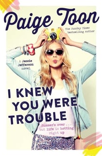 I Knew You Were Trouble - A Jessie Jefferson Novel