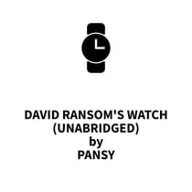 David Ransom's Watch (UNABRIDGED)