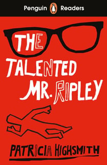 Penguin Readers Level 6: The Talented Mr Ripley (ELT Graded Reader) - Abridged Edition