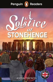 Penguin Readers Level 2: A Solstice at Stonehenge (ELT Graded Reader) - Abridged Edition
