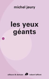 Les yeux géants