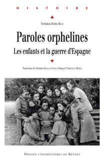 Paroles orphelines - Les enfants et la guerre d'Espagne
