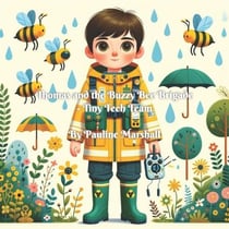 Adam and the Buzzy Bee Brigade - Tiny Tech Team - Tiny Tech Team, #5