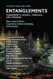Entanglements - Tomorrow's Lovers, Families, and Friends