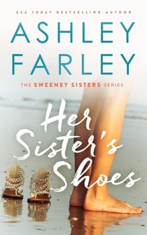 Her Sisters Shoes - Sweeney Sisters, #1