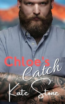Chloe's Catch - Mountain Men of Cupid Lake, #1