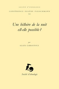 Une histoire de la nuit est-elle possible?