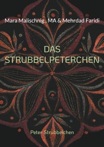 das Strubbelpeterchen - Peter Strubbelchen