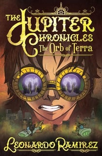 The Orb of Terra - The Jupiter Chronicles, #3